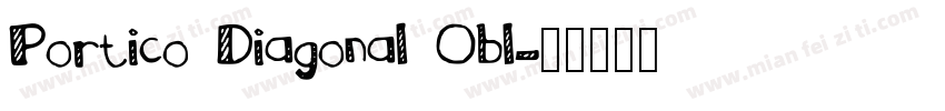 Portico Diagonal Obl字体转换